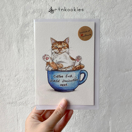 "Coffee First World Domination Next" Greeting Card